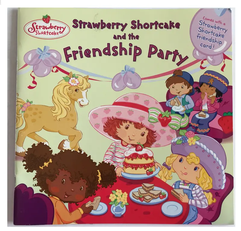 Strawberry Shortcake: The Friendship Party – Paperback Storybook With Matching Greeting Card 1